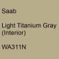 Preview: Saab, Light Titanium Gray (Interior), WA311N.